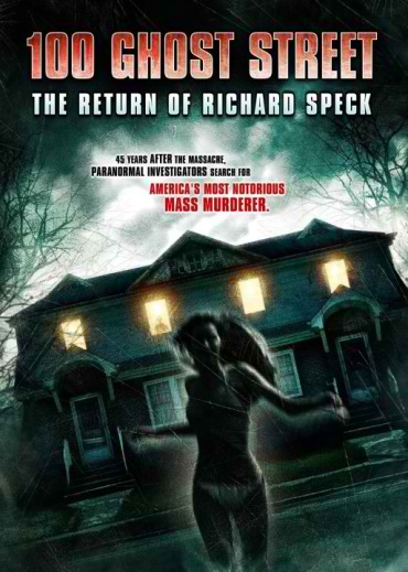 100 Ghost Street The Return Of Richard Speck دانلود فیلم 100 Ghost Street The Return Of Richard Speck 